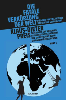 Die fatale Verkürzung der Welt